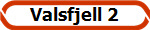 Valsfjell 2